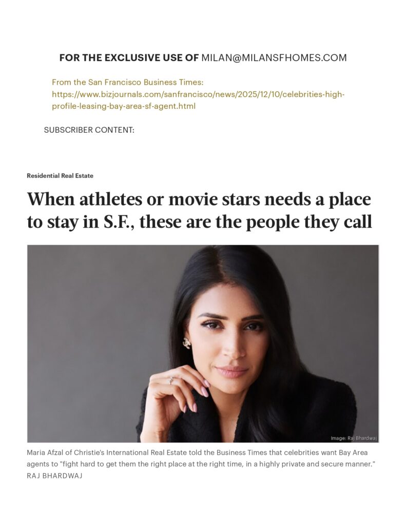 San Francisco Business Times: When athletes or movie stars needs a place to stay in S.F., these are the people they call