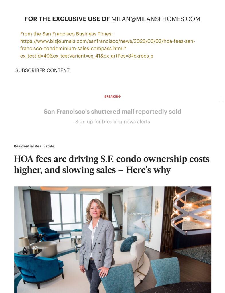 HOA fees are driving S.F. condo ownership costs higher, and slowing sales — Here ‘ s why